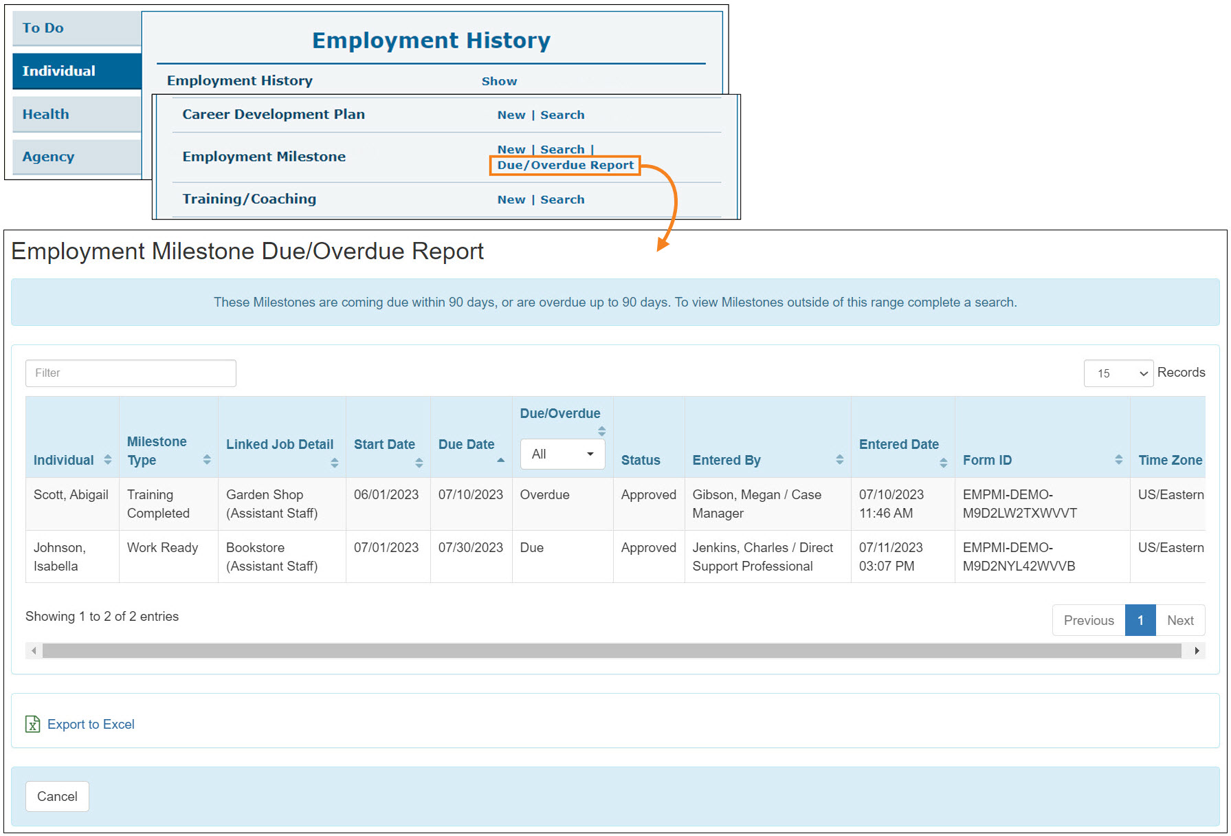 Screenshot showing the Employment Milestone Due/Overdue Report page.