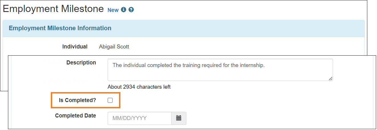 Screenshot showing the Employment Milestone Is Completed field.