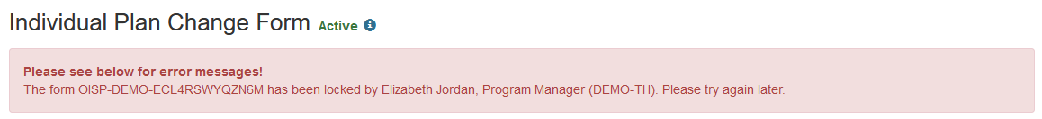Screenshot of the locked error message on an Individual Plan Change Form