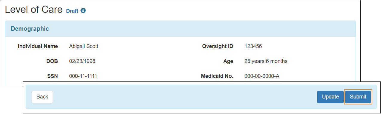 Screenshot showing the Submit button for the Level of Care form in editable mode.