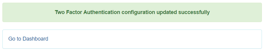 Screenshot showing the successful 2FA configuration message.