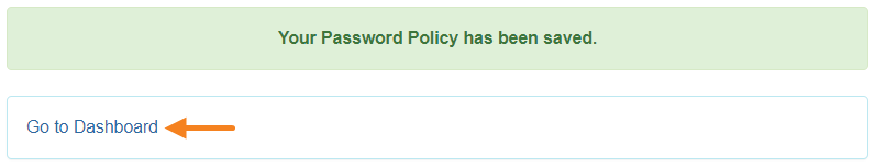 Screenshot showing the Password Policy update success message.