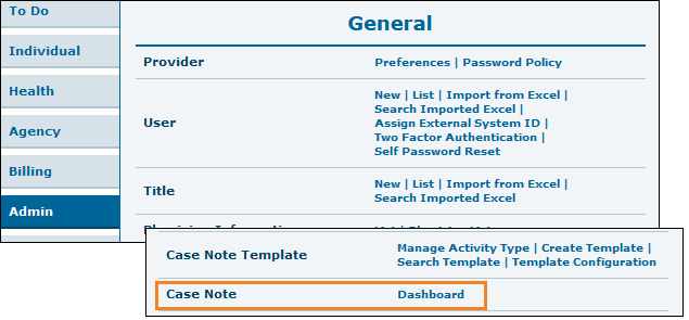 Screenshot of the Dashboard link for the Case Note option on the Admin tab