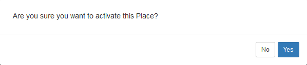 Screenshot of the warning message for activating a Place form