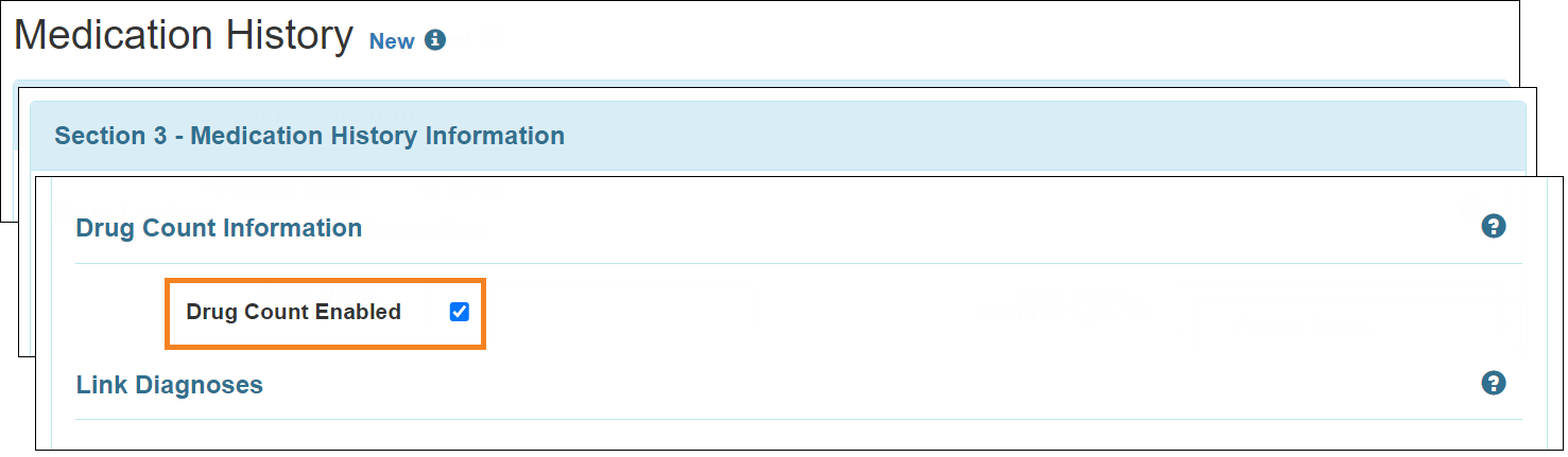 Screenshot showing the Drug Count Enabled field.