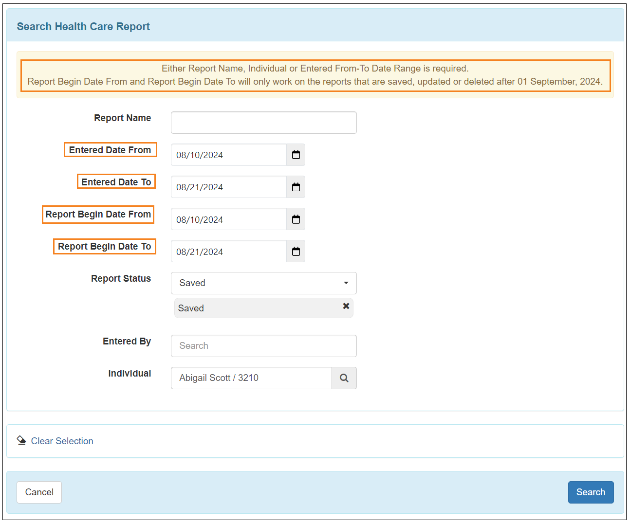 Screenshot showing the Entered Date From, Entered Date To, Report Begin Date From, Report Begin Date To fields and the note on top of the 'Search Health Care Report' page.