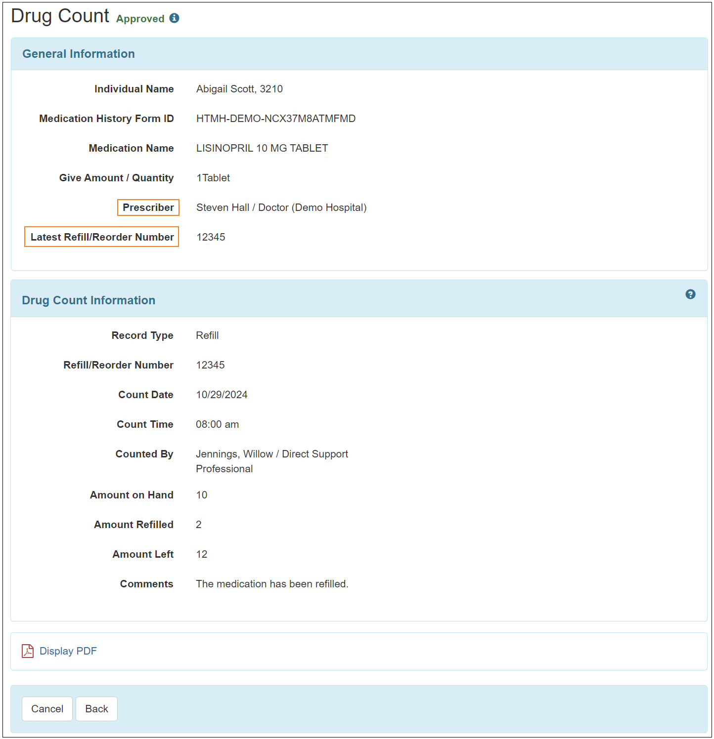 Screenshot showing the Prescriber and Latest Refill/Reorder Number fields in the Drug Count form.
