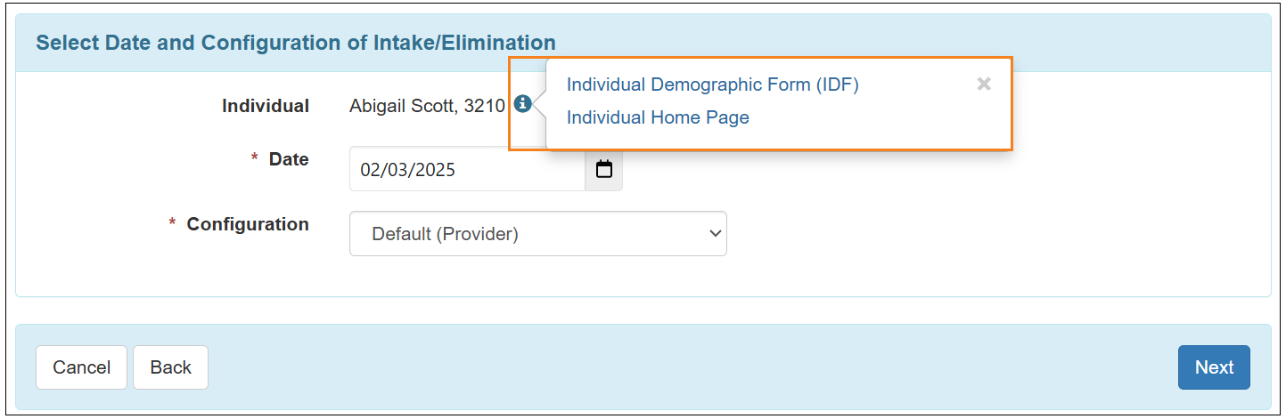 Screenshot showing the Select Date and Configuration of Intake/Elimination page of the Form
