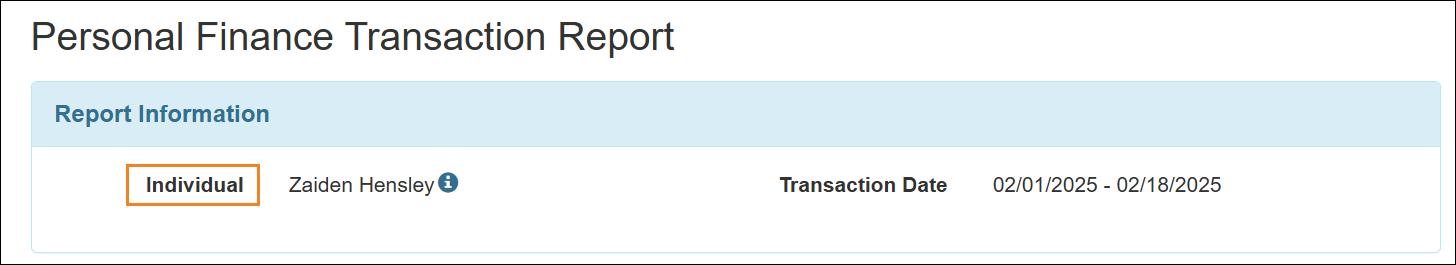 Screenshot showing the Report Information section of Personal Finance Transaction Report Page.