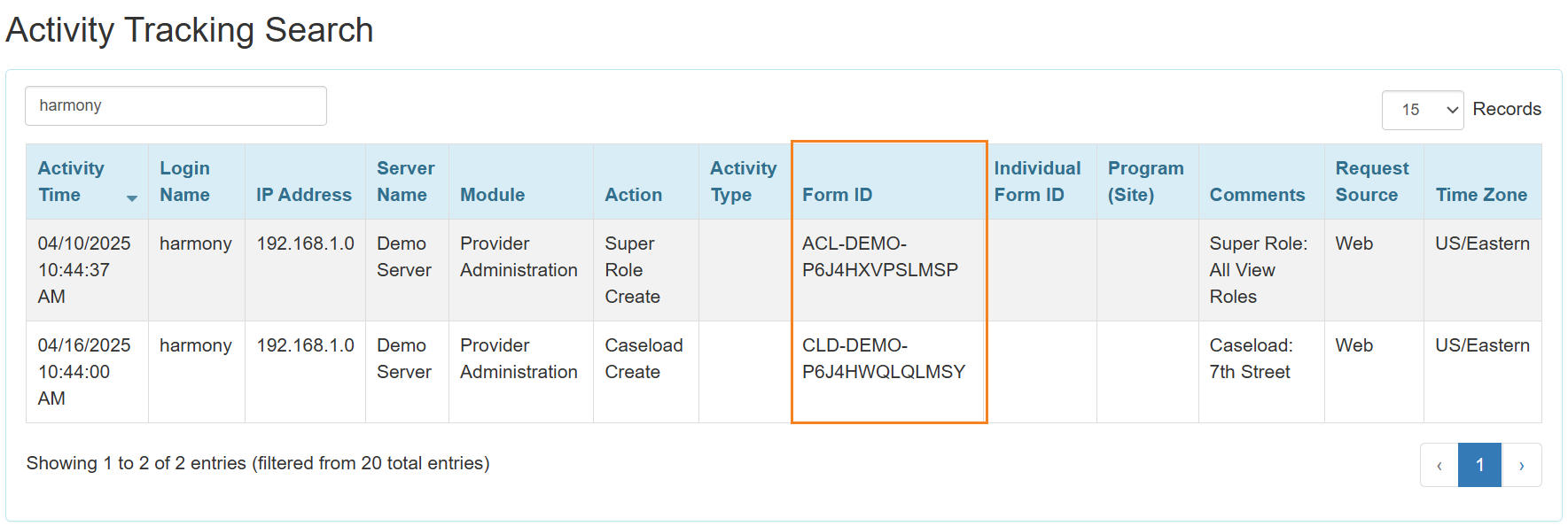 Image of the Activity Tracking Search page showing the Form IDs of Super Role and Caseloads are listed.