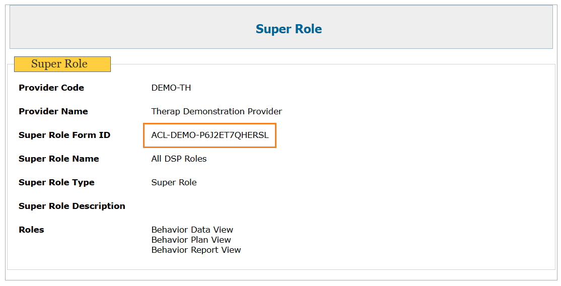 Image of the Update History and Archive pages of Super Roles highlighted the newly added Super Role Form ID label.