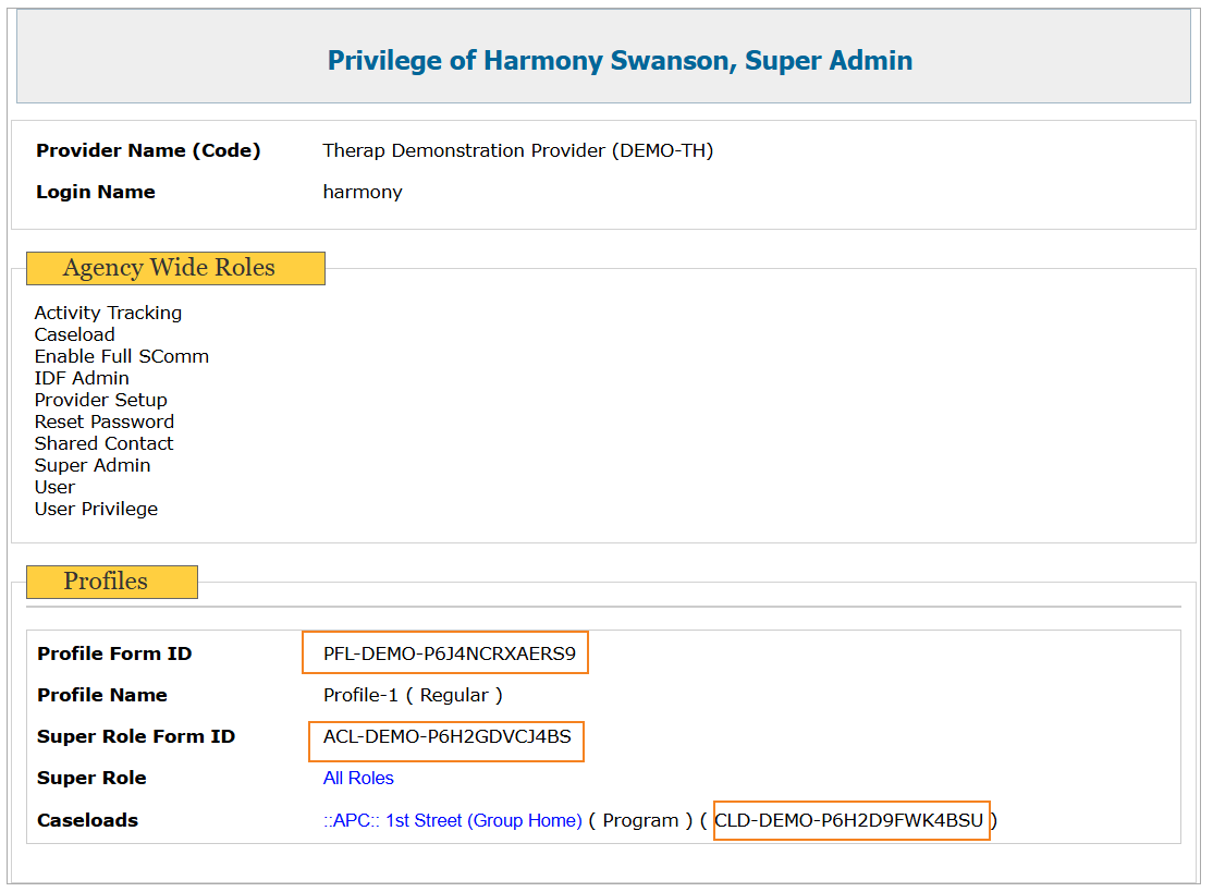 Image of the Update History and Archive pages of User Privilege highlighted the newly added Profile, Super Role, and Caseload Form ID labels.
