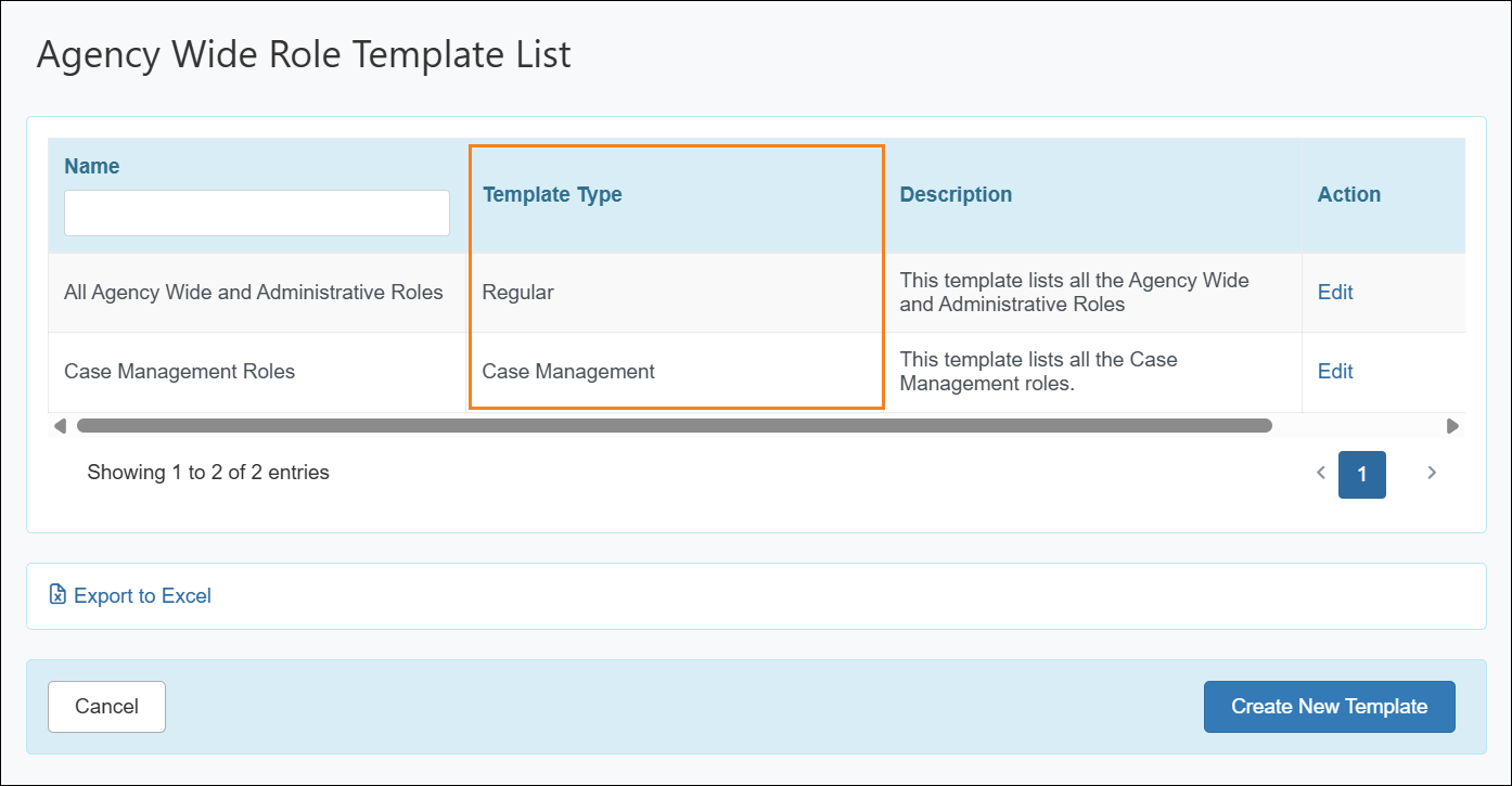An image of the Agency Wide Role Template List page hightlighting the new Template Type column.