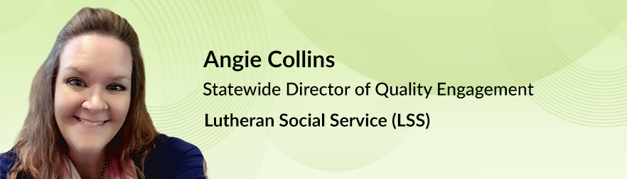 Angie Collins, the Statewide Director of Quality Engagement at LSS of Minnesota, is talking a about how Lutheran Social Service of Minnesota Unified Statewide Documentation with Therap.