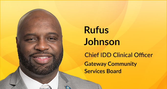 Rufus Johnson, Chief IDD Clinical Officer of Gateway Community Services Board, is talking a about how Therap software helped their organization.