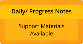 Daily/ Progress Notes Support Materials Available