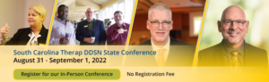 South Carolina Therap DDSN State Conference August 31 - September 1, 2022