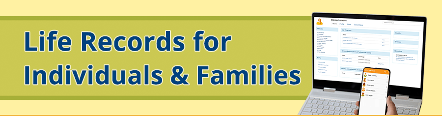 Life Records for Individuals & Families