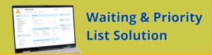 Waiting & Priority List Solution