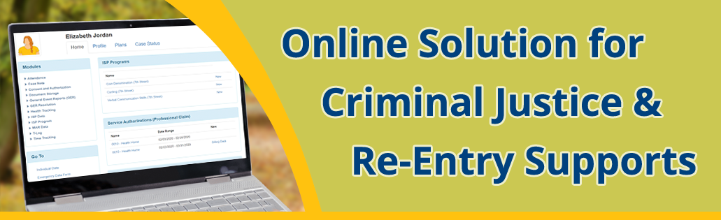 Online Solution for Criminal Justice & Re-Entry Supports