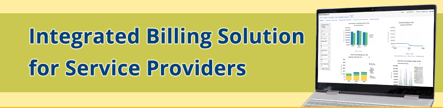 Integrated Billing Solution for Service Providers Integrated Billing Solution for Service Providers