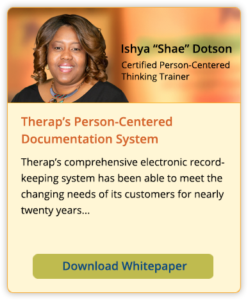 Therap's person-centered documentation system