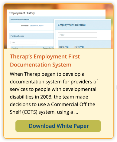 Therap’s Employment First Documentation System - Download White Paper