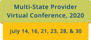 Multi-State Provider Virtual Conference