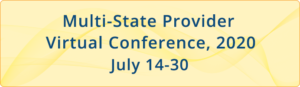Multi-State Provider Virtual Conference