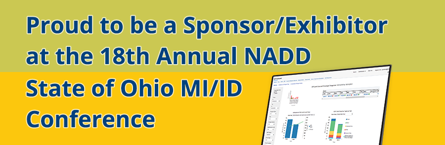 Proud to be a Sponsor/Exhibitor at the 18th Annual NADD State of Ohio MI/ID Conference