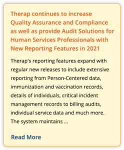 Therap continues to increase Quality Assurance and Compliance as well as provide Audit Solutions for Human Services Professionals