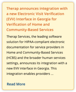 Therap announces integration with a new Electronic Visit Verification (EVV) Interface in Georgia for Verification of Home and Community-Based Services