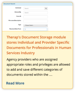 Therap's Document Storage module stores Individual and Provider Specific Documents for Professionals in Human Services Industry