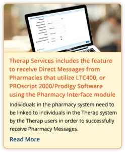 Therap Services includes the feature to receive Direct Messages from Pharmacies