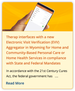 Therap interfaces with a new Electronic Visit Verification (EVV) Aggregator in Wyoming