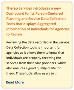 Therap Services introduces a new Dashboard for its Person-Centered Planning and Service Data Collection Tools that displays Aggregated Information of Individuals for Agencies to Review