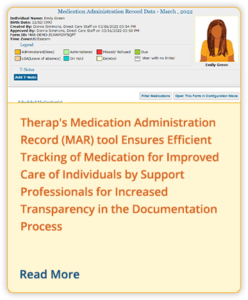 Therap's Medication Administration Record (MAR) tool Ensures Efficient Tracking of Medication for Improved Care of Individuals by Support Professionals for Increased Transparency in the Documentation Process