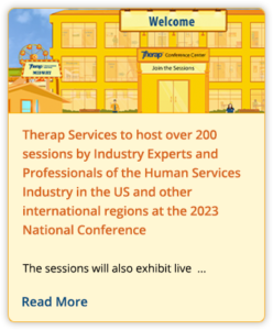 Therap Services to host over 200 sessions by Industry Experts and Professionals of the Human Services Industry in the US and other international regions at the 2023 National Conference