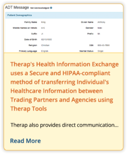 Therap's Health Information Exchange uses a Secure and HIPAA-compliant method of transferring Individual's Healthcare Information between Trading Partners and Agencies using Therap Tools