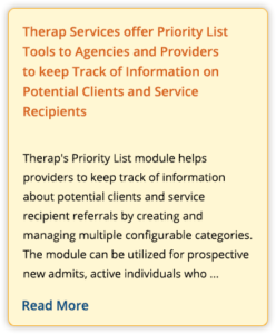 Therap Services offer Priority List Tools to Agencies and Providers to keep Track of Information on Potential Clients and Service Recipients