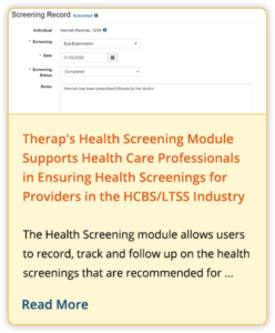Therap's Health Screening Module Supports Health Care Professionals in Ensuring Health Screenings for Providers in the HCBS/LTSS Industry