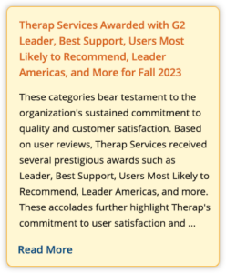 Therap Services Awarded with G2 Leader, Best Support, Users Most Likely to Recommend, Leader Americas, and More for Fall 2023