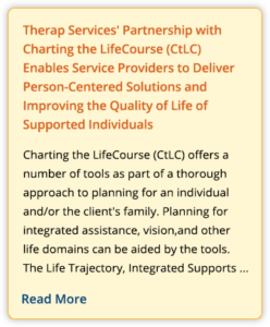 Therap Services' Partnership with Charting the LifeCourse (CtLC) Enables Service Providers to Deliver Person-Centered Solutions and Improving the Quality of Life of Supported Individuals