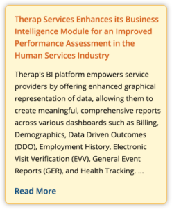 Therap Services Enhances its Business Intelligence Module for an Improved Performance Assessment in the Human Services Industry