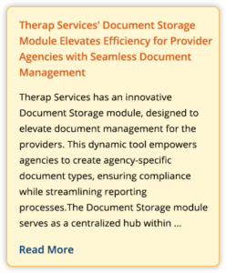 Therap Services' Document Storage Module Elevates Efficiency for Provider Agencies with Seamless Document Management - Learn More